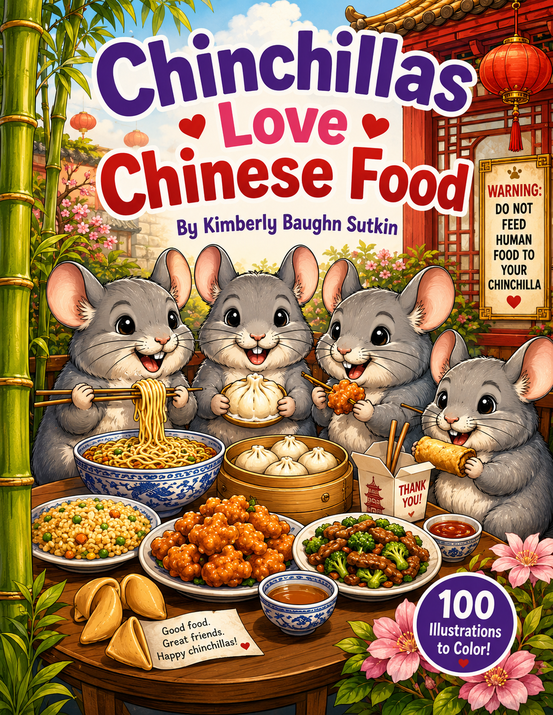 Chinchillas Love Chinese Food