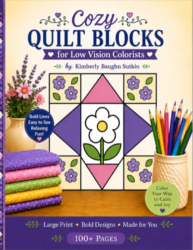 Cozy Quilt Blocks Low Vision Coloring Book