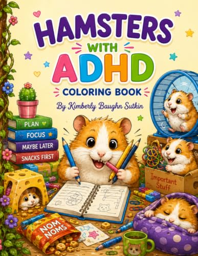 Hamsters with ADHD