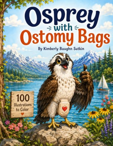 Osprey with Ostomy Bags
